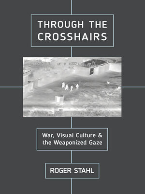 cover image of Through the Crosshairs